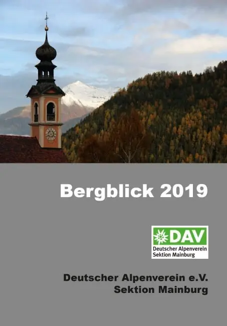 Bergblick 2019 | © Sektion Mainburg des Deutschen Alpenvereins (DAV) e.V.
