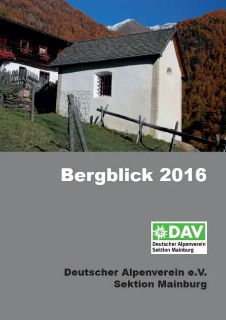 Bergblick 2016 | © Sektion Mainburg des Deutschen Alpenvereins (DAV) e.V.